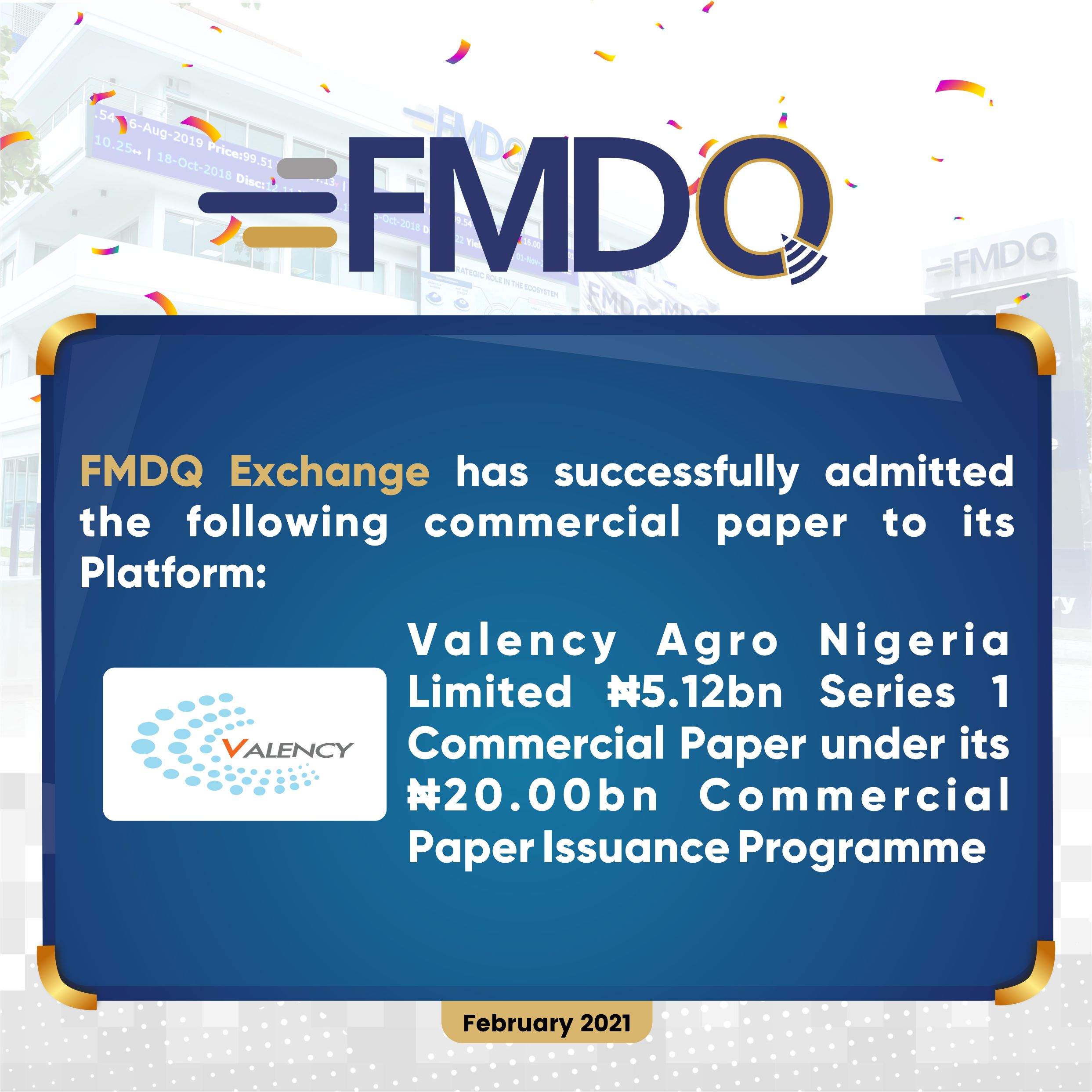 Valency Agro Nigeria Limited Taps the Commercial Paper Market… Quotes ₦5.12bn Series I CP on