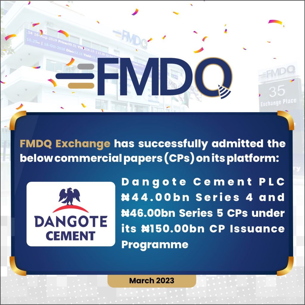 Dangote Cement PLC Quotes Additional Series of Commercial Paper on FMDQ Exchange