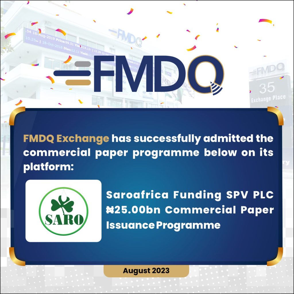 FMDQ Exchange Admits Saroafrica Funding SPV PLC Commercial Paper Programme on its Platform